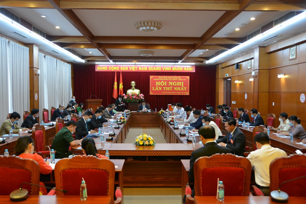 Hội nghị lần thứ nhất Ban Chấp hành Đảng bộ thành phố Buôn Ma Thuột khóa XV, nhiệm kỳ 2020 – 2025