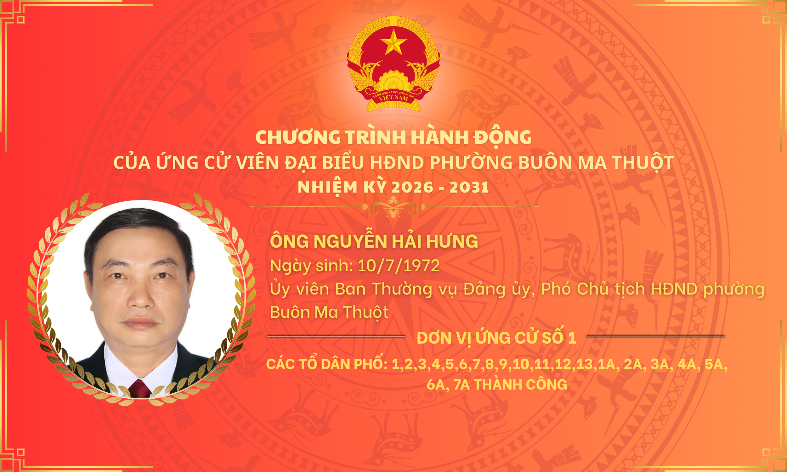 CHƯƠNG TRÌNH HÀNH ĐỘNG CỦA ÔNG NGUYỄN HẢI HƯNG, ỦY VIÊN BAN THƯỜNG VỤ ĐẢNG ỦY, PHÓ CHỦ TỊCH HĐND PHƯỜNG - ỨNG CỬ VIÊN ĐẠI BIỂU HĐND PHƯỜNG BUÔN MA THUỘT NHIỆM KỲ 2026 – 2031
