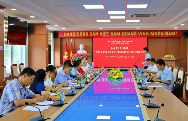 Đoàn kiểm tra số 93 của Ủy ban Kiểm tra Trung ương làm việc với Đảng ủy phường Buôn Ma Thuột